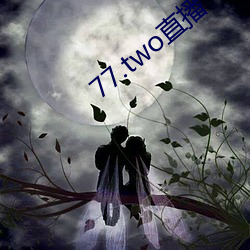 77.twoֱ