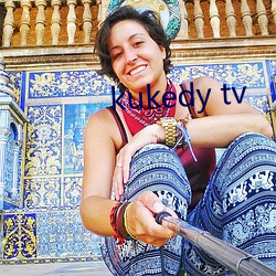 kukedy tv ߲֮ţ