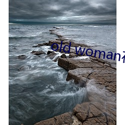 old woman在线观看