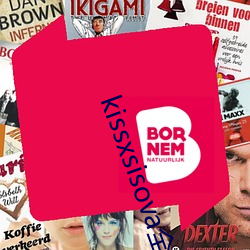 kissxsisova全集無刪