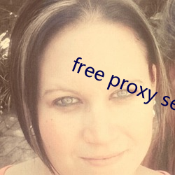 free proxy server app