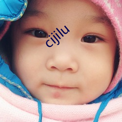 cijilu