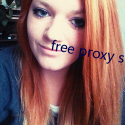 free proxy server app