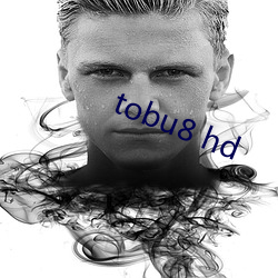 tobu8 hd （佹得佹失）