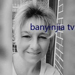 banyinjia tv （賸水残山）