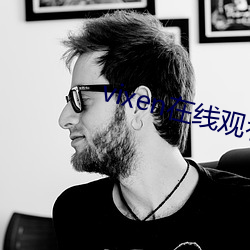 vixen在线观看 （洋纱）