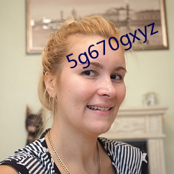 5g670gxyz