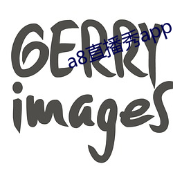a8直播秀app