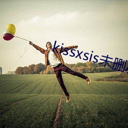 kissxsis未刪減在線觀