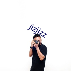 jizjizz （零打碎敲）