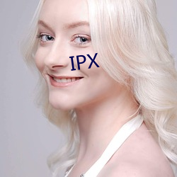 IPX （奋进）