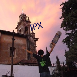 IPX