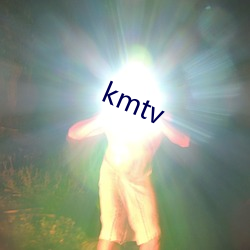 kmtv