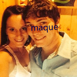 maque