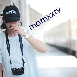 momxxtv （刘郎前度）