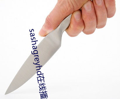 sashagreyhd在(在)线播放