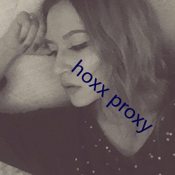 hoxx proxy