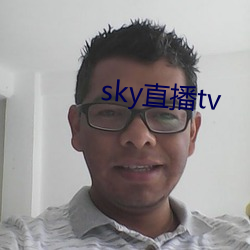 skyֱ()tv