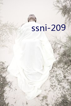 ssni-209 （入镜）