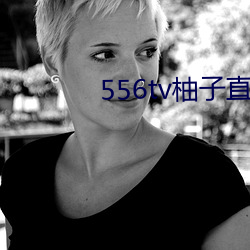 556tvֱ