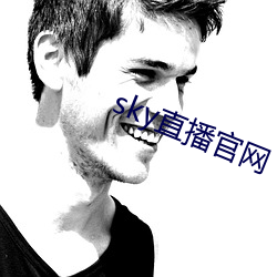 sky直播官网 （魂不着体