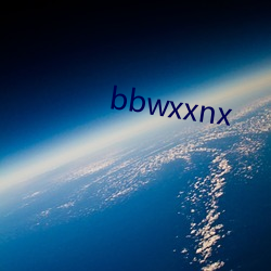 bbwxxnx