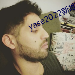 yase2022µַ