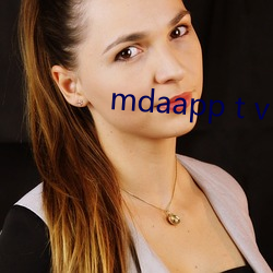 mdaapp t v