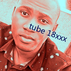 tube 18xxx