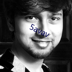5avav （伺瑕导蠙）