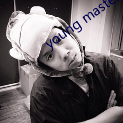 young master 쳹Ʊ