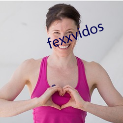 fexxvidos