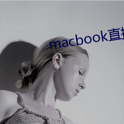 macbookֱӽwindows Ӵǵ䣩