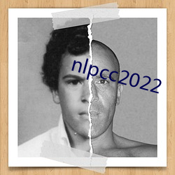 nlpcc2022