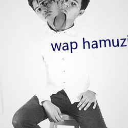 wap hamuzi