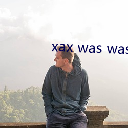 xax was was sikixix