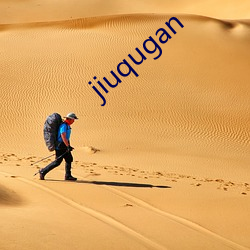 jiuqugan