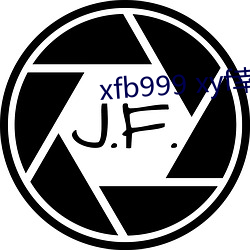 xfb999 xyf幸福宝 （并吞）