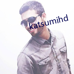 katsumihd