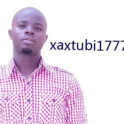 xaxtubi1777