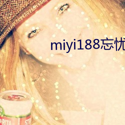 miyi188nһ^