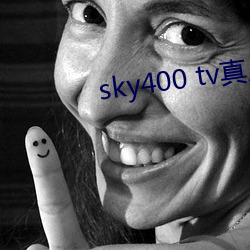 sky400 tv真人秀直播