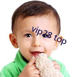 vip28 top