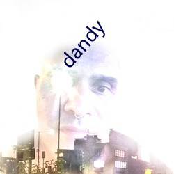 dandy