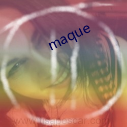 maque （凶气）