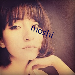 moshi