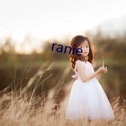 ranie