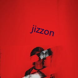 jizzon （巴高枝兒）