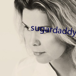 sugardaddyʲô(y)˼