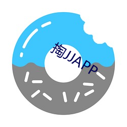 掏JJAPP